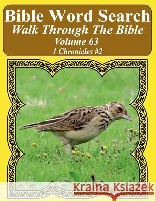Bible Word Search Walk Through The Bible Volume 63: 1 Chronicles #2 Extra Large Print Pope, T. W. 9781724673800 Createspace Independent Publishing Platform