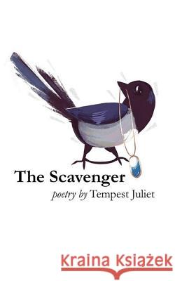 The Scavenger Nicole Glen Tempest Juliet 9781724722942