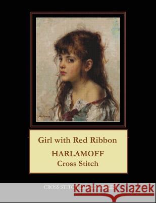 Girl with Red Ribbon: Harlamoff Cross Stitch Pattern Cross Stitch Collectibles Kathleen George 9781724817464