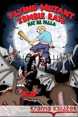 Flying Mutant Zombie Rats (Moto Maddie BMX Portal Book 1) Kat d 9781724827036 Createspace Independent Publishing Platform