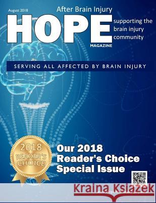 Hope After Brain Injury Magazine - August 2018 David A. Grant Sarah Grant 9781724855022 Createspace Independent Publishing Platform