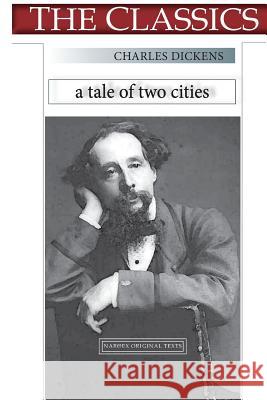 Charles Dickens, A Tale of two Cities Narthex 9781724915283