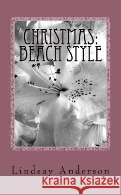 Christmas: Beach Style Lindsay Anderson 9781724989291