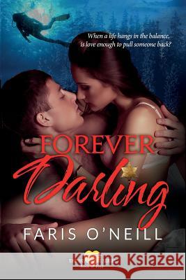 Forever Darling Faris O'Neill 9781724993823