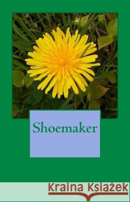 Shoemaker Jason Collard 9781724998859 Createspace Independent Publishing Platform