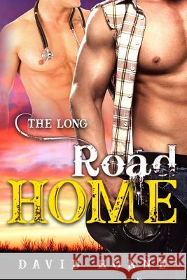 The Long Road Home David Horne 9781725072565