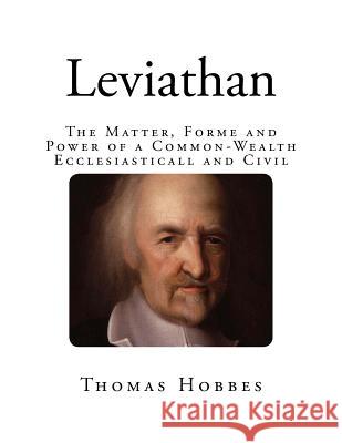 Leviathan Thomas Hobbes 9781725101326 Createspace Independent Publishing Platform