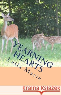 Yearning Hearts Leila Marie 9781725114524 Createspace Independent Publishing Platform
