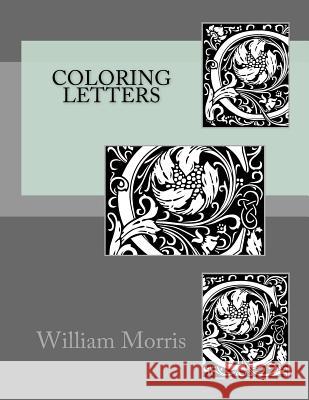 Coloring letters Guido, Monica 9781725122901 Createspace Independent Publishing Platform