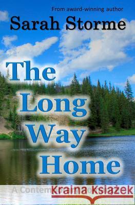 The Long Way Home Sarah Storme 9781725152755