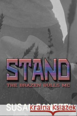 Stand Susan Fanetti 9781725155091 Createspace Independent Publishing Platform