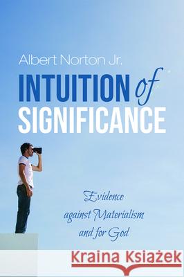 Intuition of Significance Albert Jr. Norton 9781725255968 Resource Publications (CA)