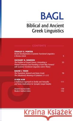 Biblical and Ancient Greek Linguistics, Volume 8 Stanley E. Porter Matthew Brook O'Donnell 9781725256521