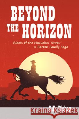Beyond the Horizon Bill Bishop 9781725263253 Resource Publications (CA)