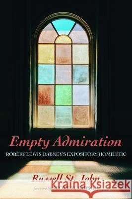 Empty Admiration Russell S Scott M. Gibson 9781725264397