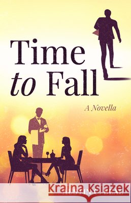 Time to Fall Austin C. Beal 9781725265677