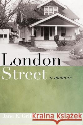 London Street Jane E. Griffioen 9781725267558 Resource Publications (CA)