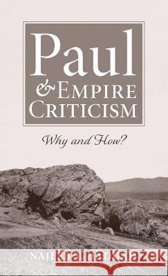 Paul and Empire Criticism Najeeb T Haddad 9781725271876