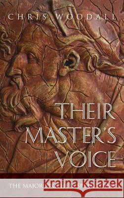 Their Master's Voice Chris Woodall 9781725275218