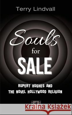 Souls for Sale Terry Lindvall 9781725293069