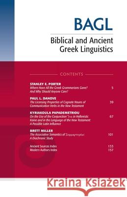 Biblical and Ancient Greek Linguistics, Volume 9 Matthew Brook O'Donnell Stanley E. Porter 9781725297067