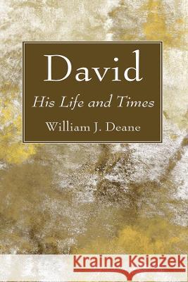 David William J. Deane 9781725299283 Wipf & Stock Publishers