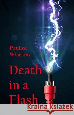 Death in a Flash Pauline Wharton 9781725504103