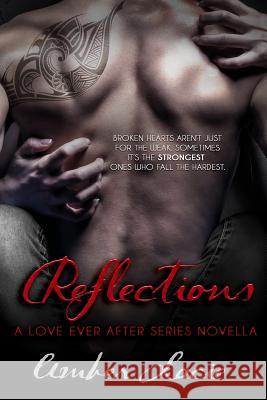 Reflections Amber Lacie 9781725541726 Createspace Independent Publishing Platform