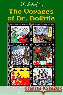 The Voyages of Dr. Dolittle Hugh Lofting 9781725577237
