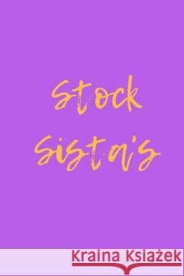 Stock Sista's Invest like a BOSS Williams, Delia 9781725596627