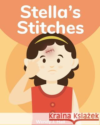 Stella's Stitches Wendy J. Hall Ysha Morco 9781725600348