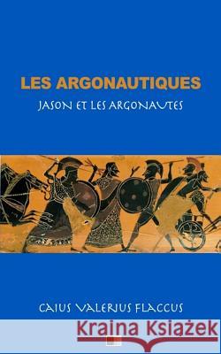 Les Argonautiques (Jason et les Argonautes) Nisard, Charles 9781725688483 Createspace Independent Publishing Platform