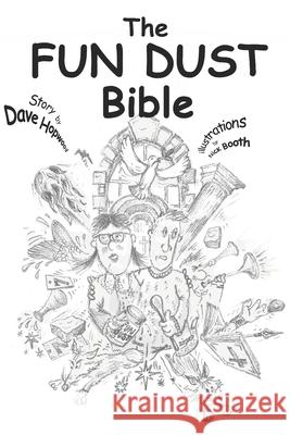 The Fun Dust Bible Dave Hopwood 9781725778023