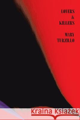 Lovers And Killers Boston, Bruce 9781725802551 Createspace Independent Publishing Platform