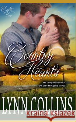 Country Hearts Lynn Collins 9781725821446