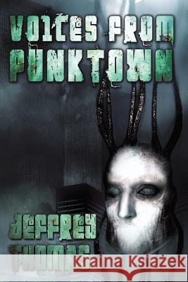 Voices From Punktown Soumis, Travis Anthony 9781725864023 Createspace Independent Publishing Platform