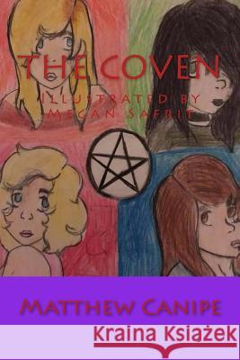 The Coven Matthew Canipe Megan Safrit 9781725886865