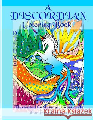 Discordian Coloring Book Deluxe Edition Laramie Sasseville 9781725912861