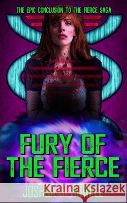 Fury of the Fierce Joshua D. Howell Mark Graham 9781725950214