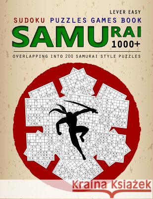 Samurai Sudoku: 1000 Puzzle Book, Overlapping into 200 Samurai Style Puzzles, Travel Game, Lever Easy Sudoku, Volume 14 Booky, Birth 9781725955684 Createspace Independent Publishing Platform