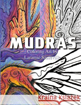 Mudras Coloring Art Laramie Sasseville 9781725974210