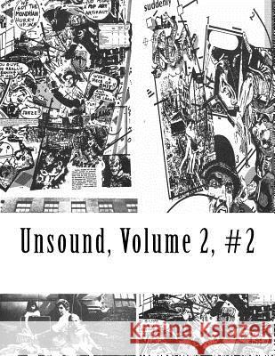 Unsound, Volume 2, #2 William S. Davenport 9781726023108 Createspace Independent Publishing Platform