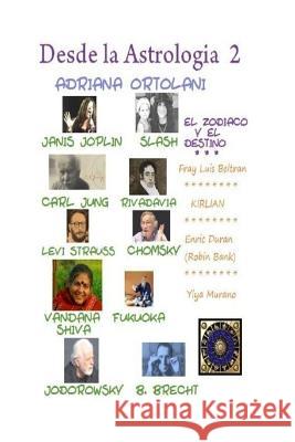 Desde la Astrologia 2 Adriana Ortolani 9781726036511