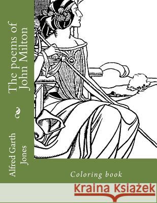 The poems of John Milton: Coloring book Guido, Monica 9781726057448 Createspace Independent Publishing Platform