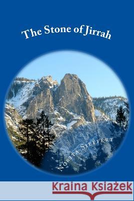 The Stone of Jirrah Norita Sieffert 9781726071291