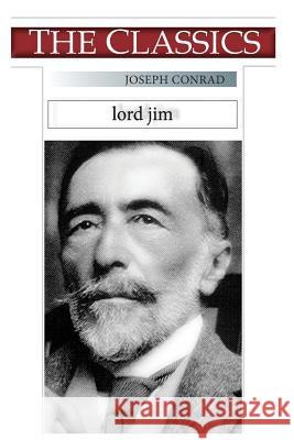 Joseph Conrad, Lord Jim Joseph Conrad Narthex 9781726078290 Createspace Independent Publishing Platform