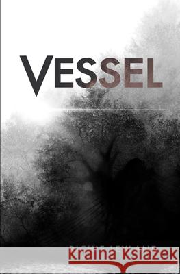 Vessel Richie Leyland 9781726087643