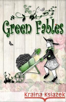 Green Fables Anne Buchanan James 9781726133487
