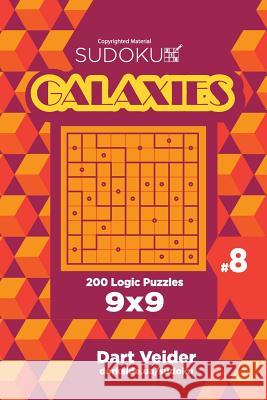 Sudoku Galaxies - 200 Logic Puzzles 9x9 (Volume 8) Dart Veider 9781726176286