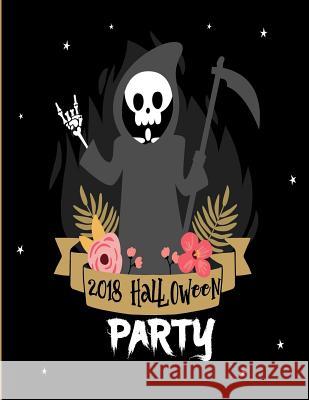 2018 Halloween Party: Happy Halloween- A Haunted House- Halloween Trick or Treat- Halloween Celebrations and Ghost Festival / 8.5